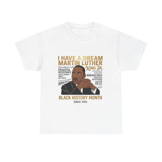 MLK ‘I Have a Dream’ Black History Month Tee